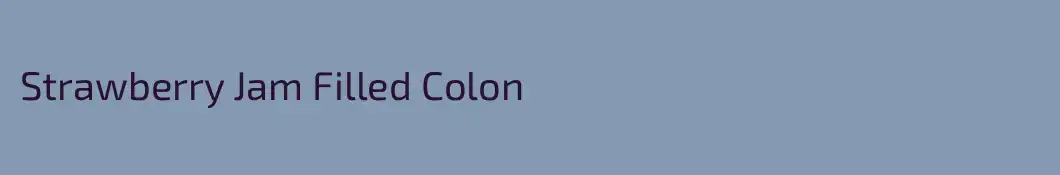Strawberry Jam Filled Colon